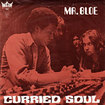 MR. BLOE / Curried Soul / Mighty Mouse
